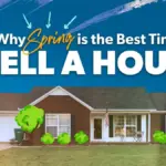 The Best Time to Sell a House: Seasonal Tips and Market Insights